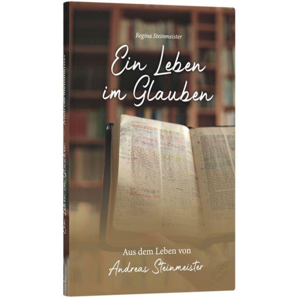 Ein Leben im Glauben, Steinmeister - Buch
