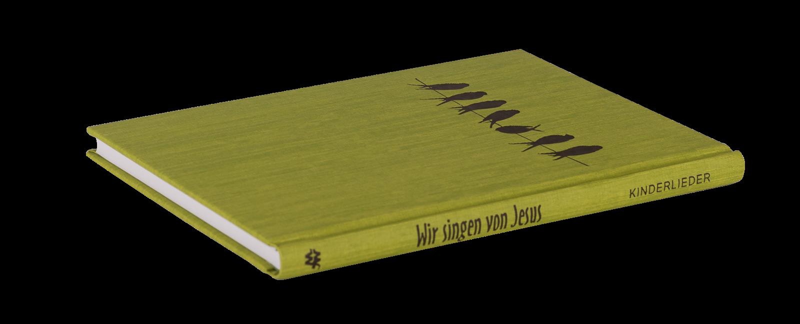 Wir singen von Jesus - Liederbuch