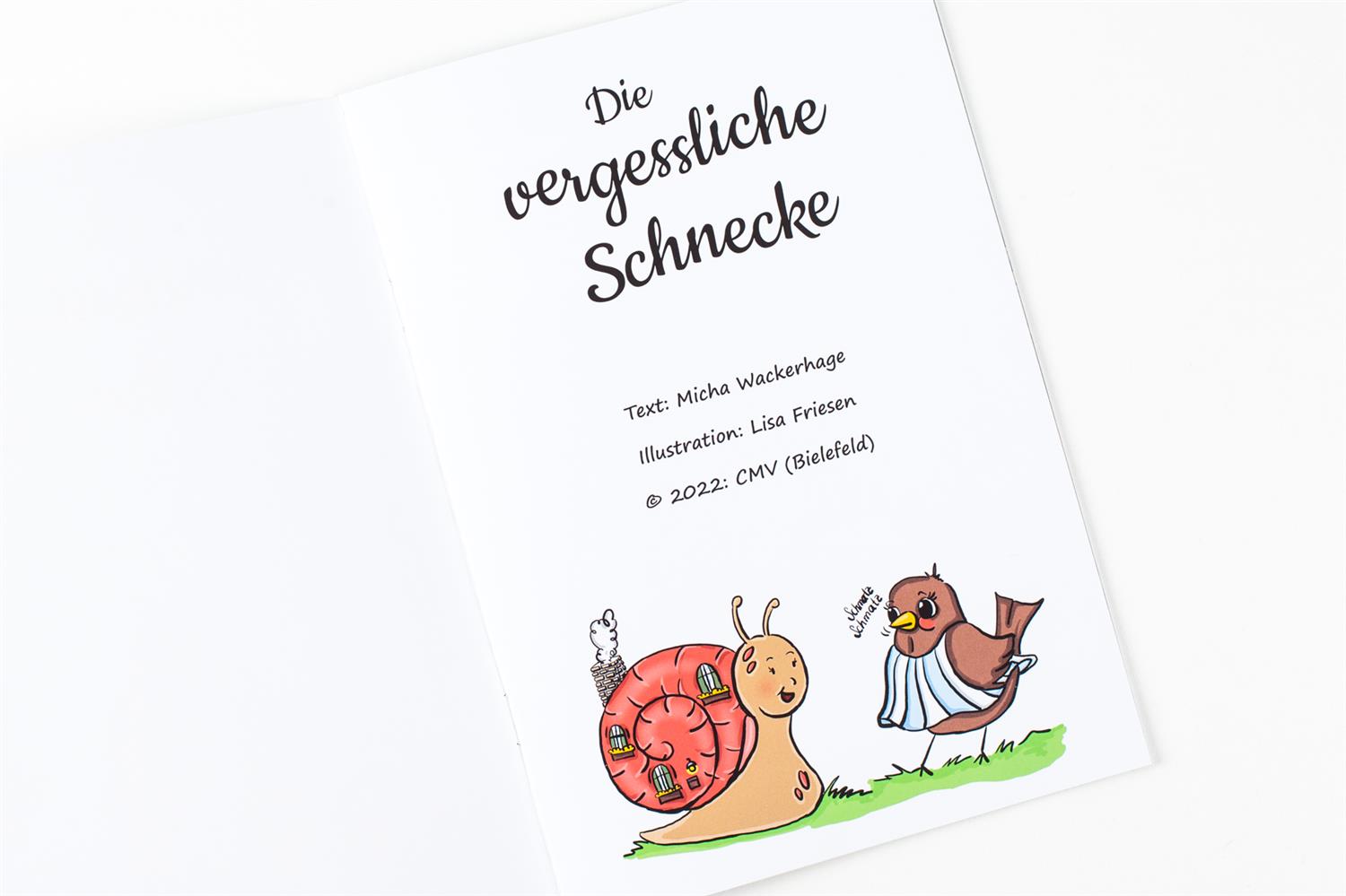 Die vergessliche Schnecke Die vergessliche Schnecke