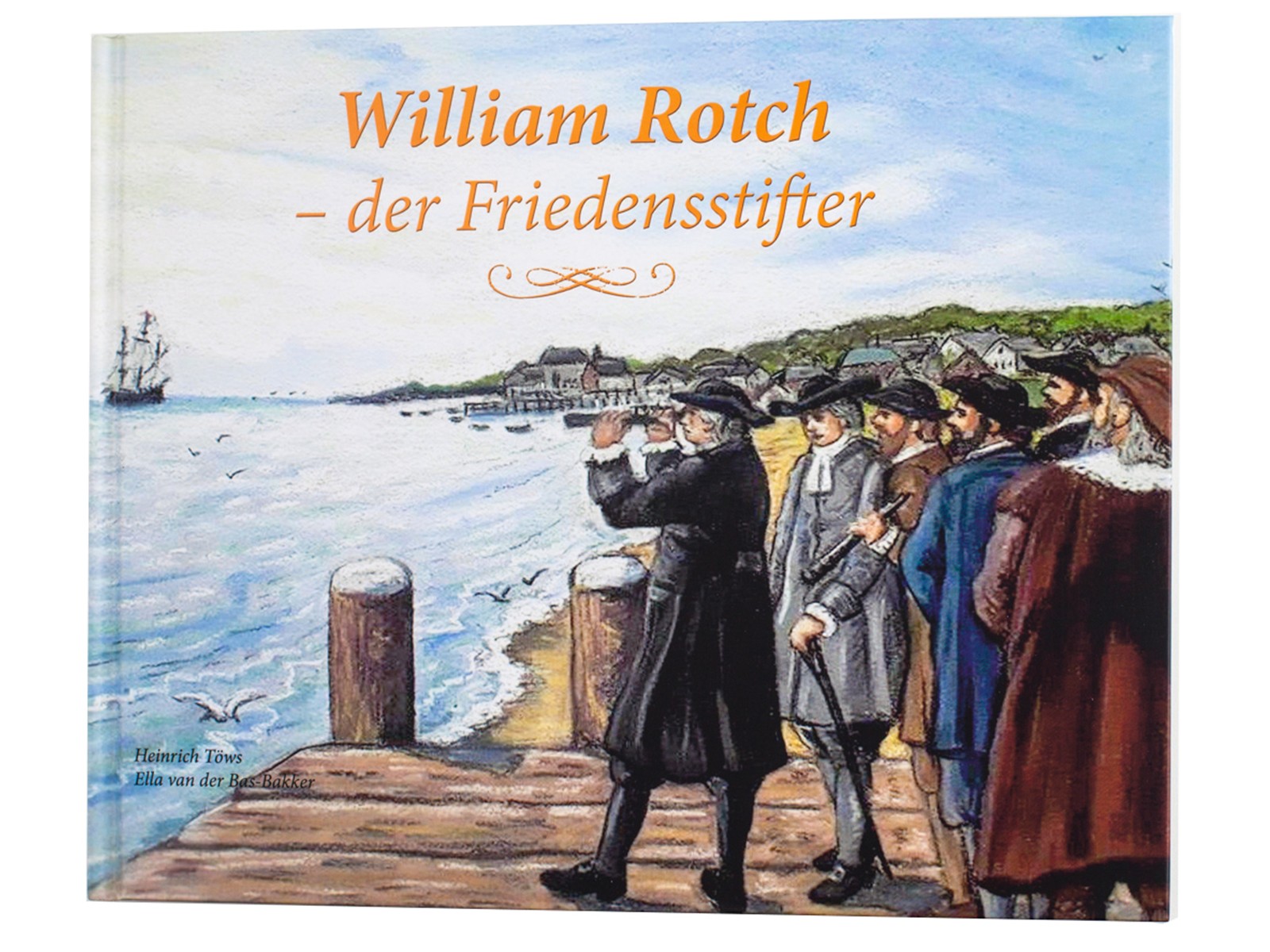 William Rotch - der Friedensstifter William Rotch - der Friedensstifter