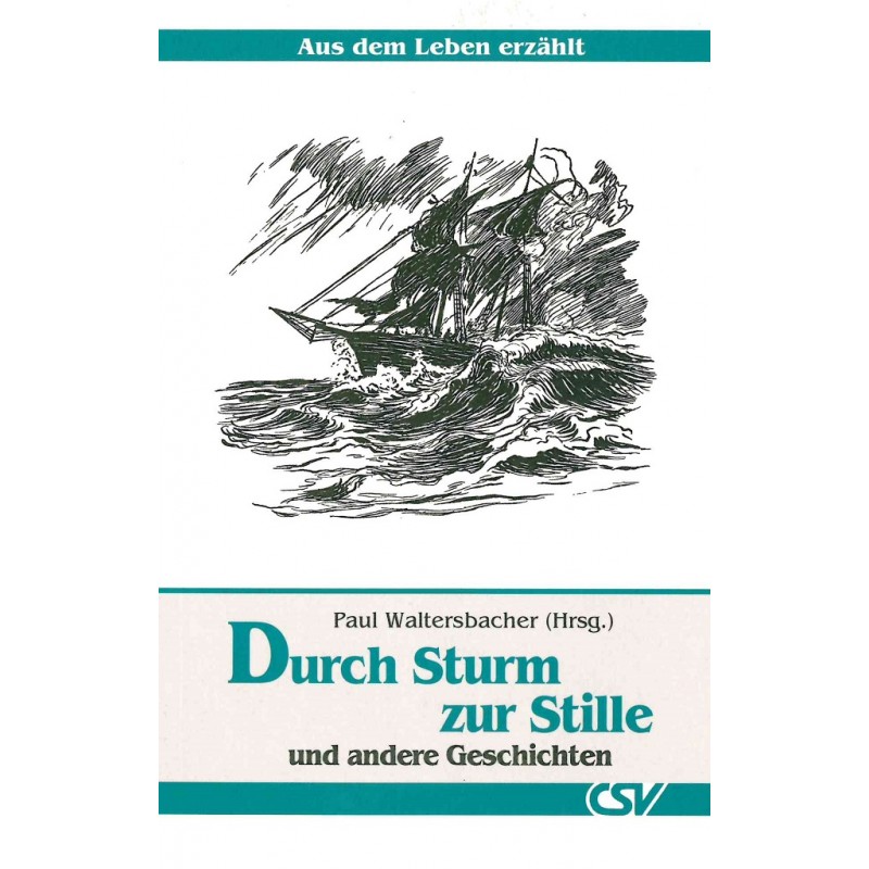 Durch Sturm zur Stille - Buch Durch Sturm zur Stille - Buch