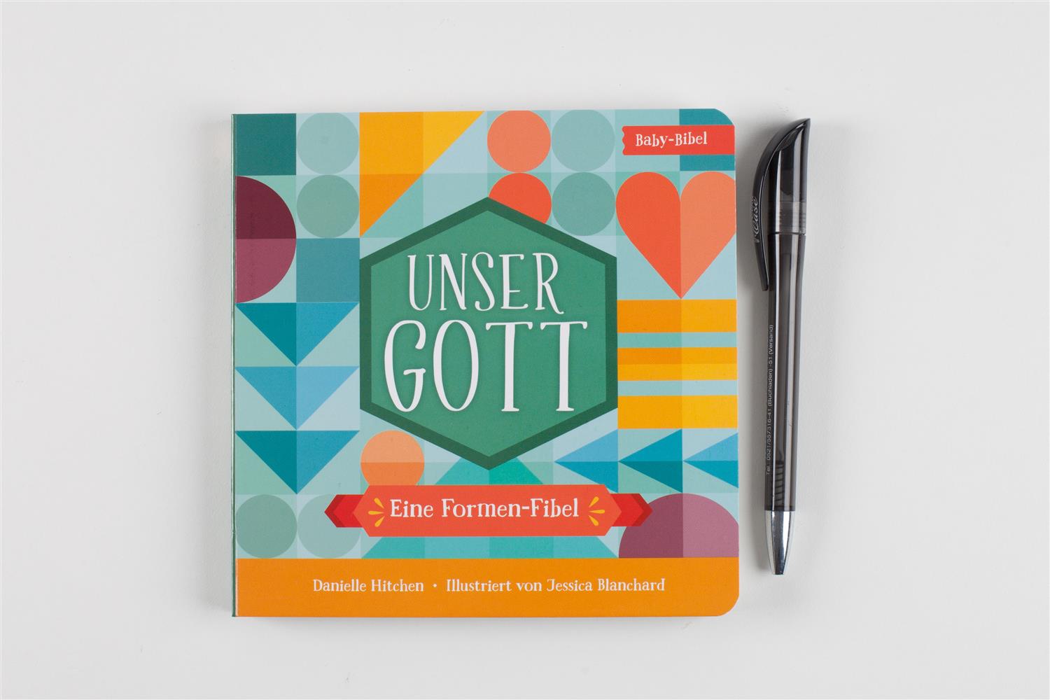 Unser Gott - Eine Formen-Fibel (Pappebuch) Unser Gott - Eine Formen-Fibel (Pappebuch)