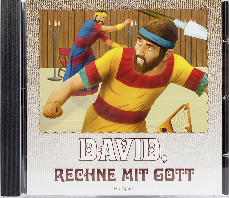 David, rechne mit Gott