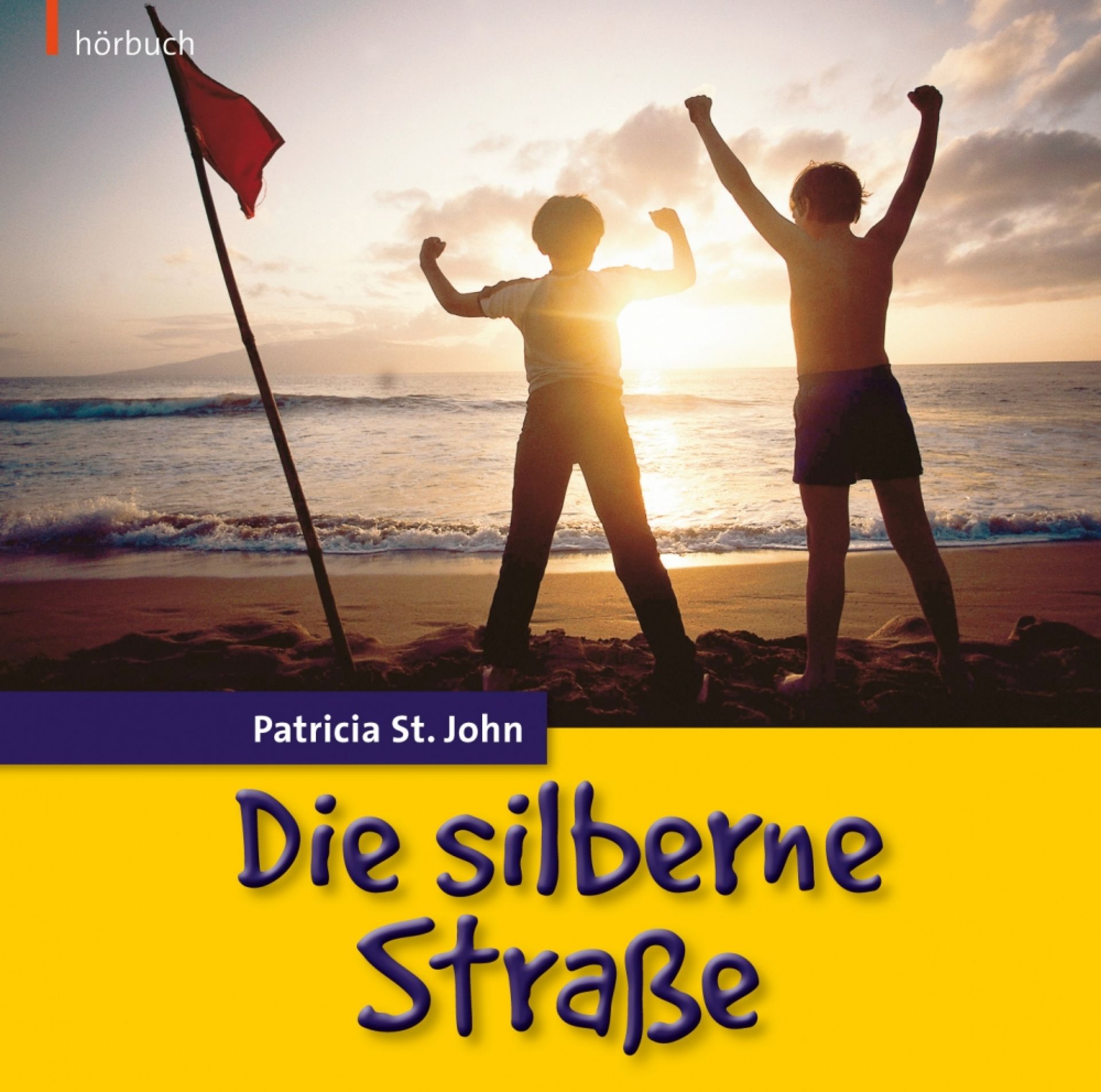 Die silberne Straße, ST. John - Hörbuch