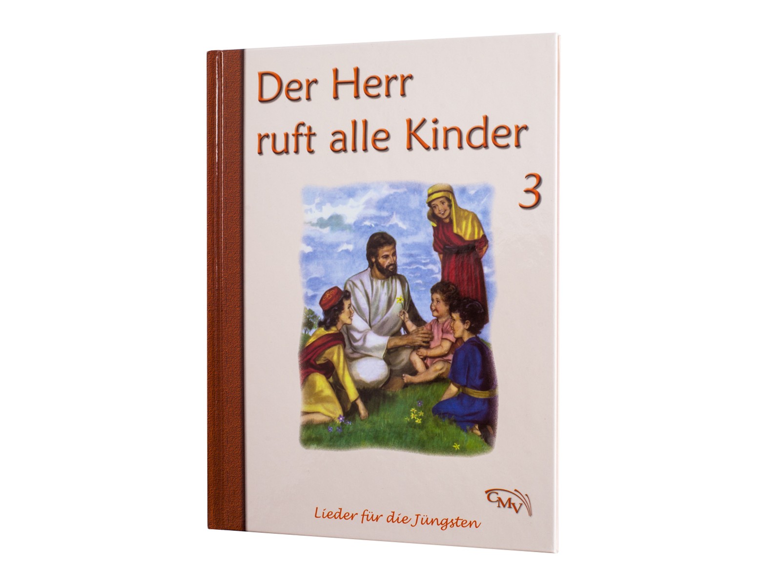 Der Herr ruft alle Kinder - Bd. 3 Der Herr ruft alle Kinder - Bd. 3