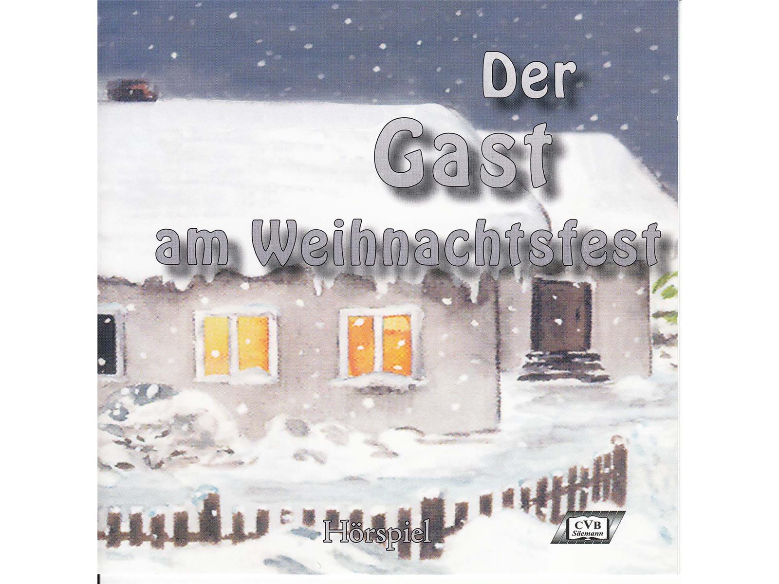 Der Gast am Weihnachtsfest, Hörspiel - CD