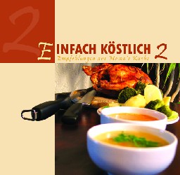Einfach köstlich Bd. 2 Einfach köstlich Bd. 2