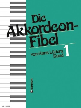 Die Akkordeon-Fibel 1, Hans Lüders Die Akkordeon-Fibel 1, Hans Lüders