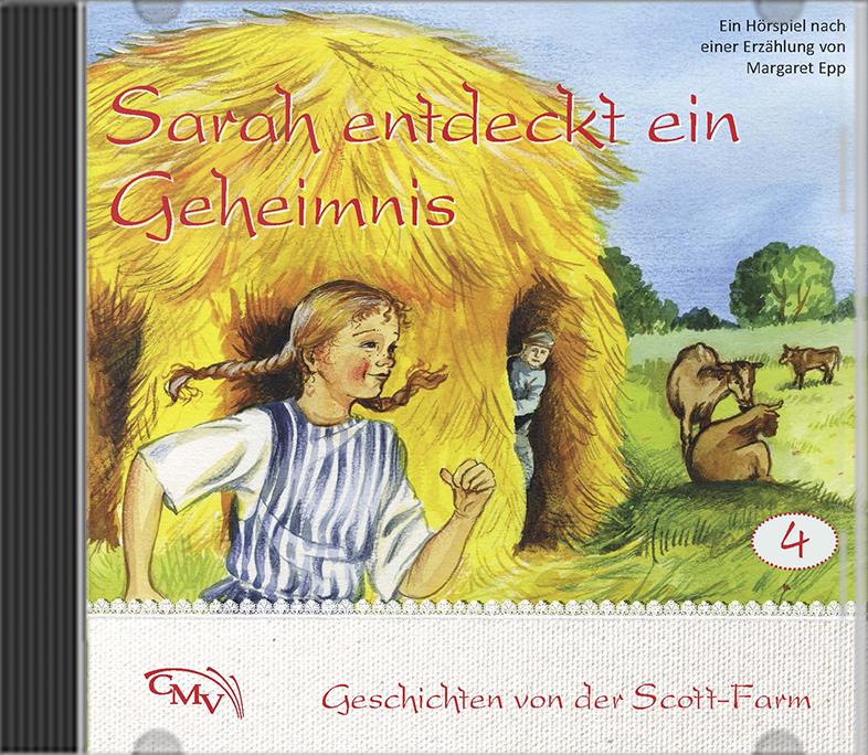 Sarah entdeckt ein Geheimnis Sarah entdeckt ein Geheimnis