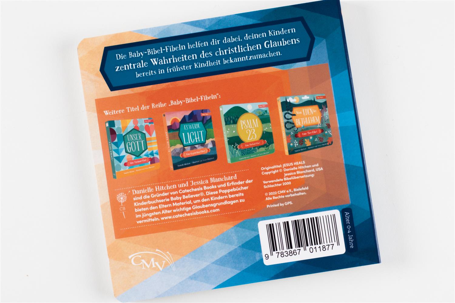 Jesus heilt - Eine Glieder-Fibel (Pappebuch)