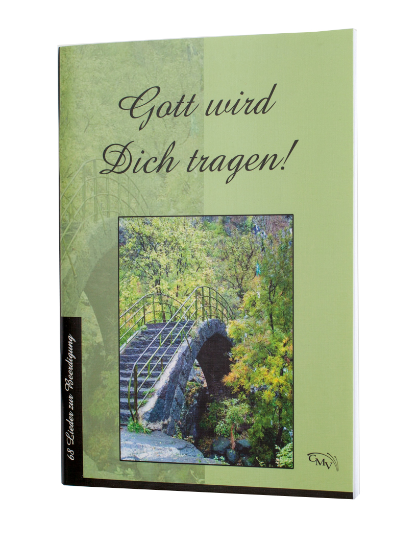 Gott wird dich tragen - Liederheft Gott wird dich tragen! + 30 russische Lieder