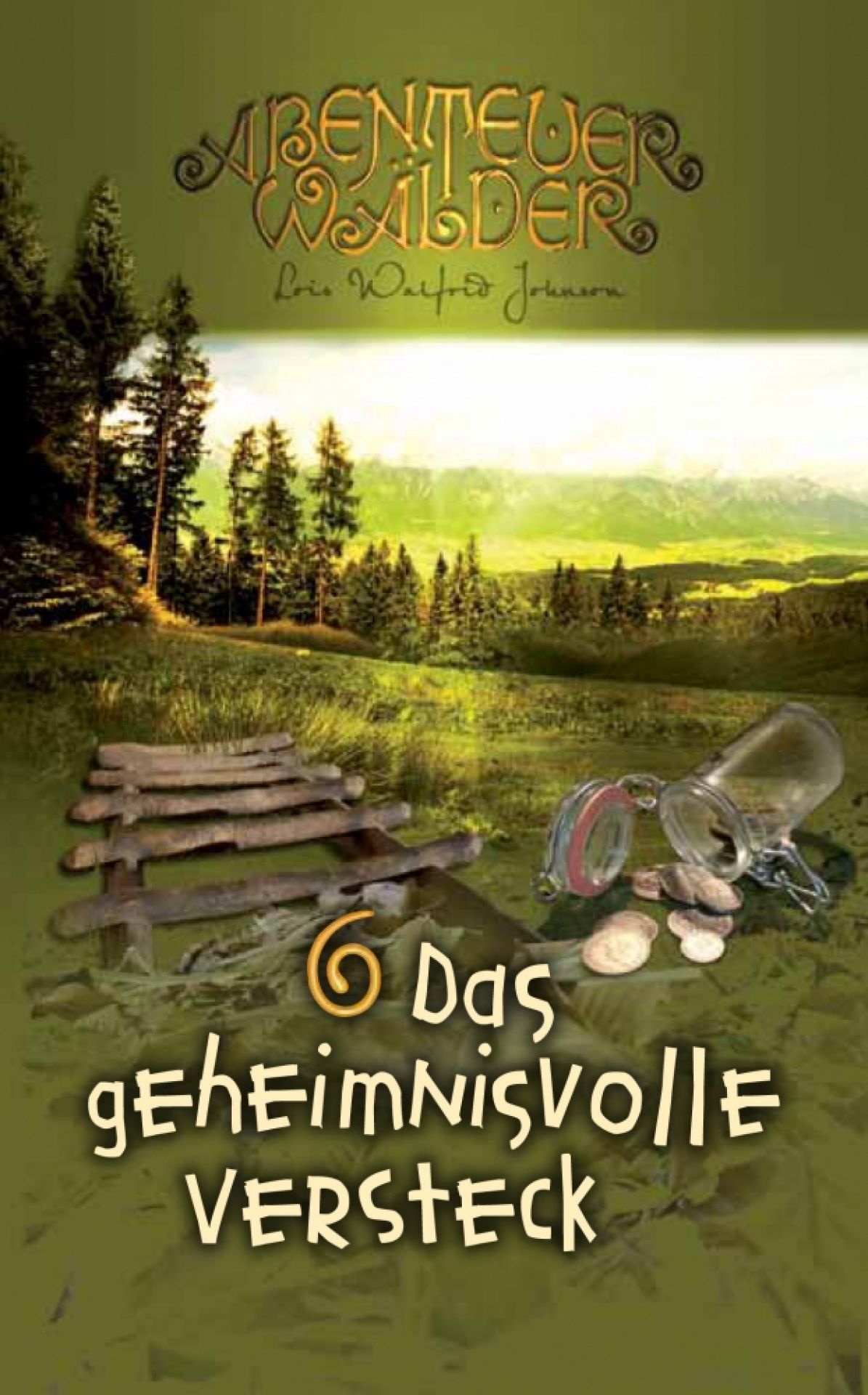 Das geheimnisvolle Versteck Das geheimnisvolle Versteck
