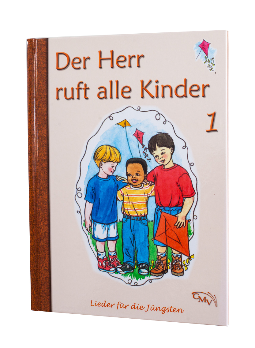 Der Herr ruft alle Kinder - Bd. 1