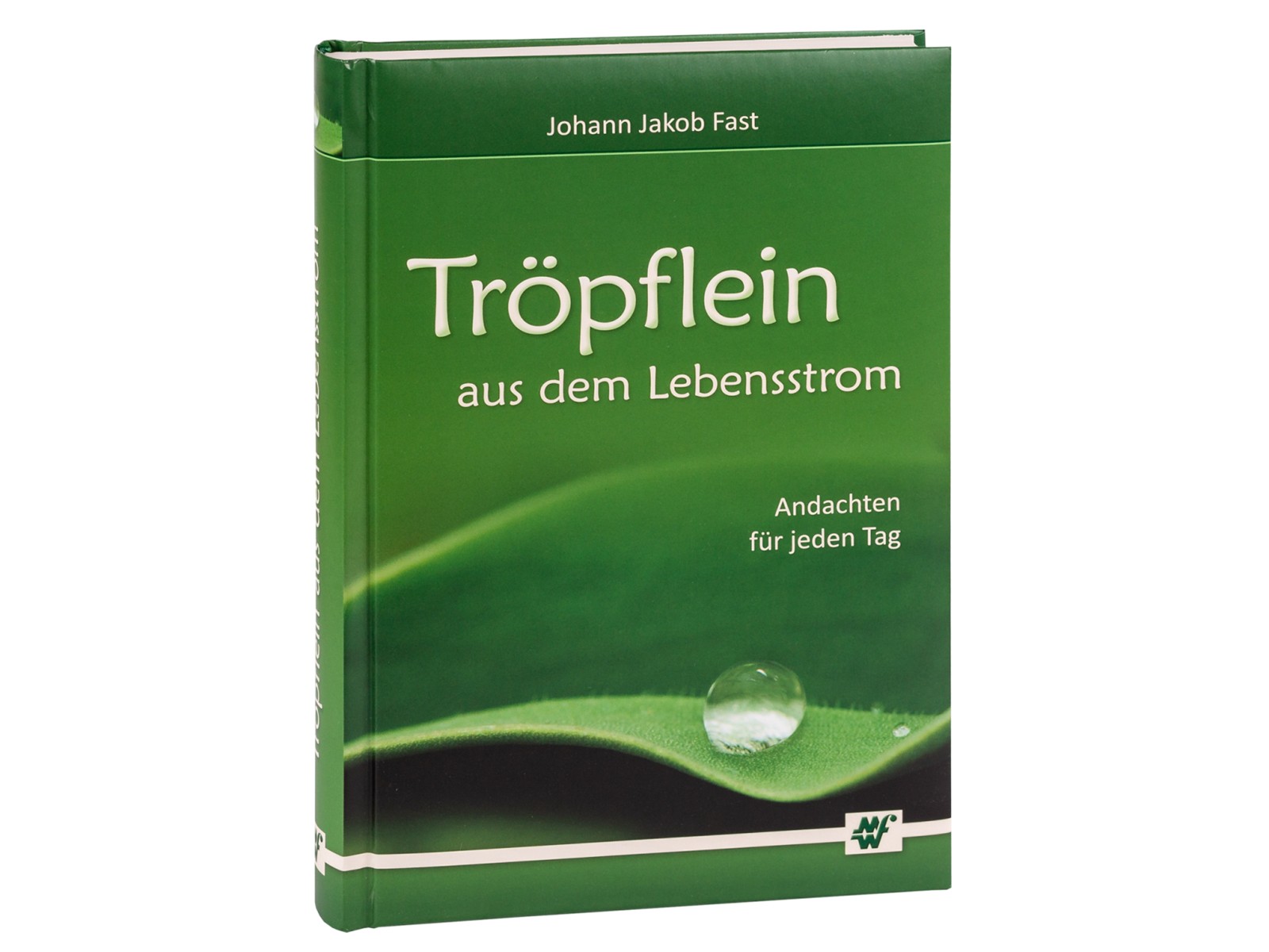 Tröpflein aus dem Lebensstrom