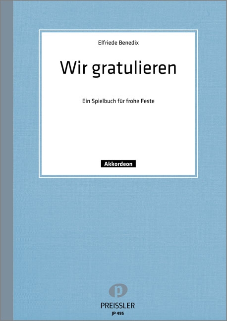 Wir Gratulieren, Benedix Wir Gratulieren, Benedix