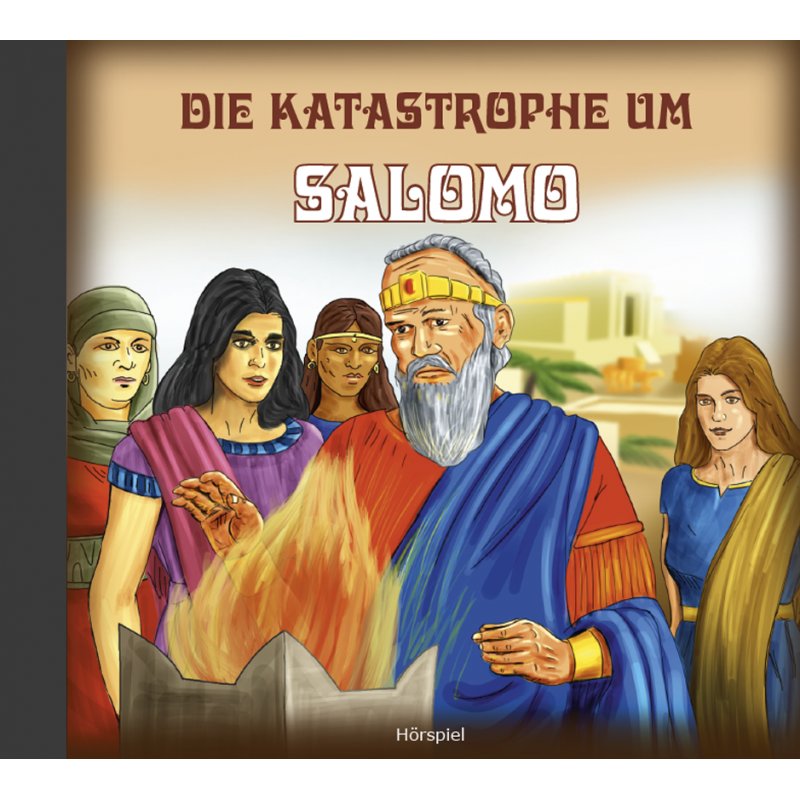 Die Katastrophe um Salomo - Hörspiel