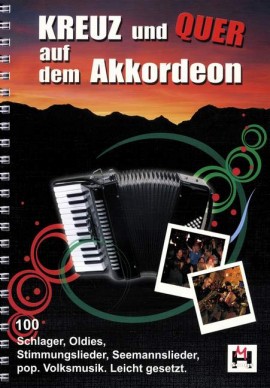 Kreuz und Quer auf dem Akkordeon Kreuz und Quer auf dem Akkordeon