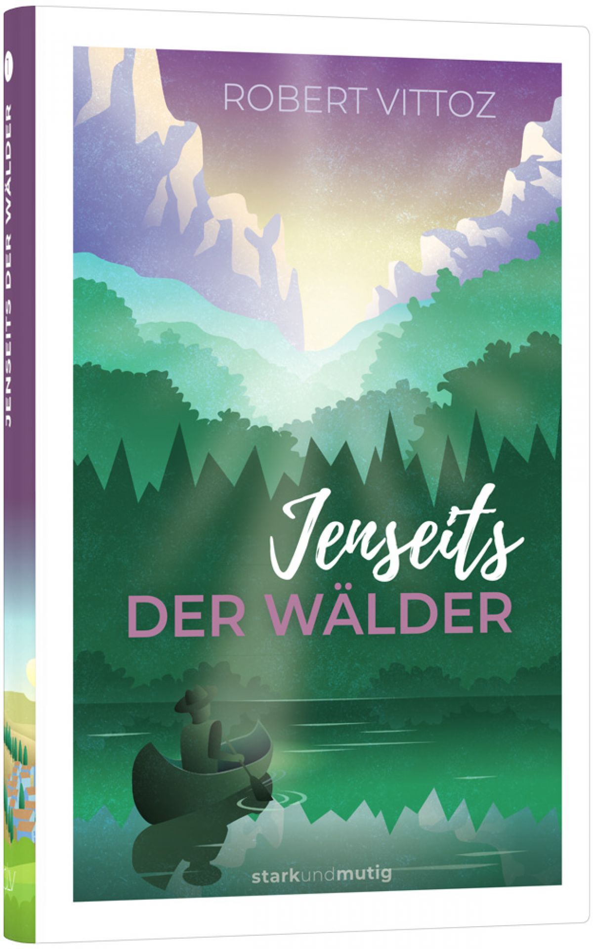 Jenseits der Wälder, Vittoz - Buch