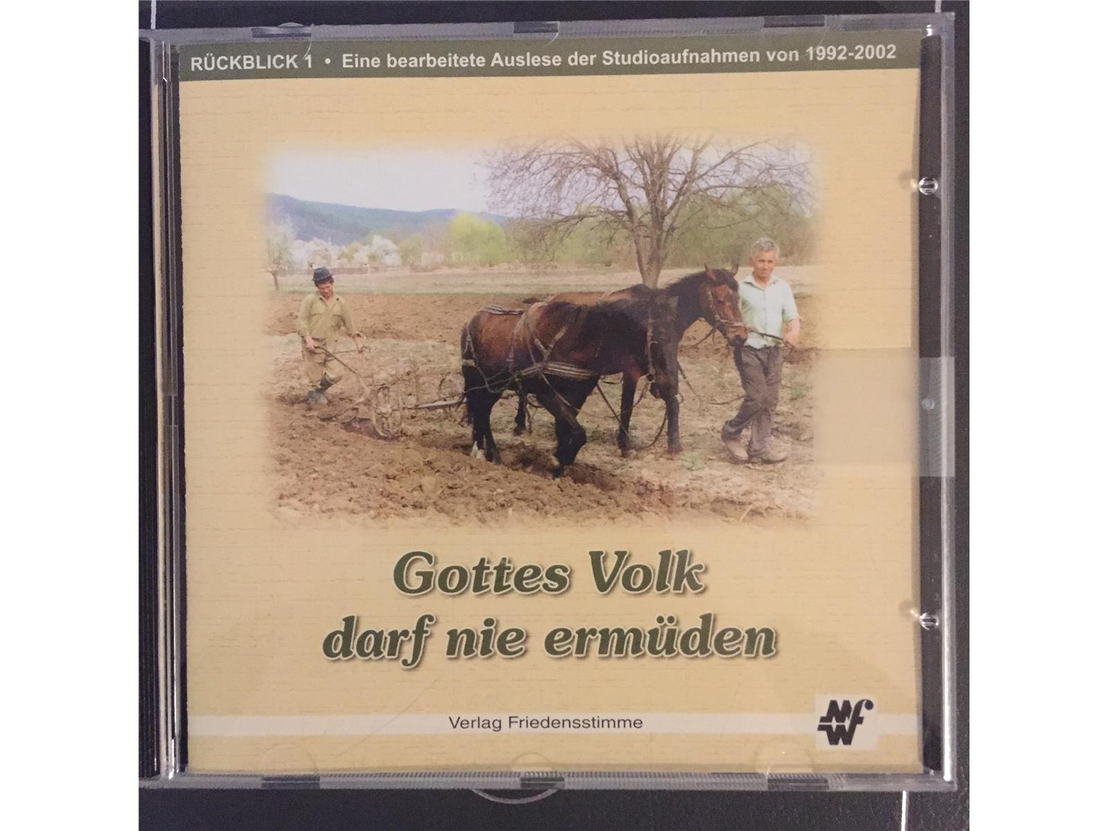 Gottes Volk darf nie ermüden - CD - Auslauf Gottes Volk darf nie ermüden - CD - Auslauf