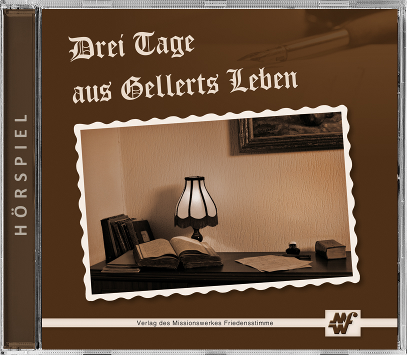 Drei Tage aus Gellerts Leben - HörspielCD