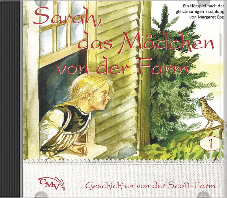 Sarah, das Mädchen von der Farm Sarah, das Mädchen von der Farm