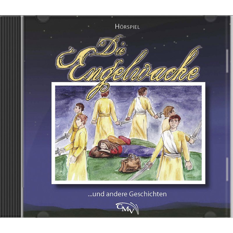 Die Engelwache - Hörspiel