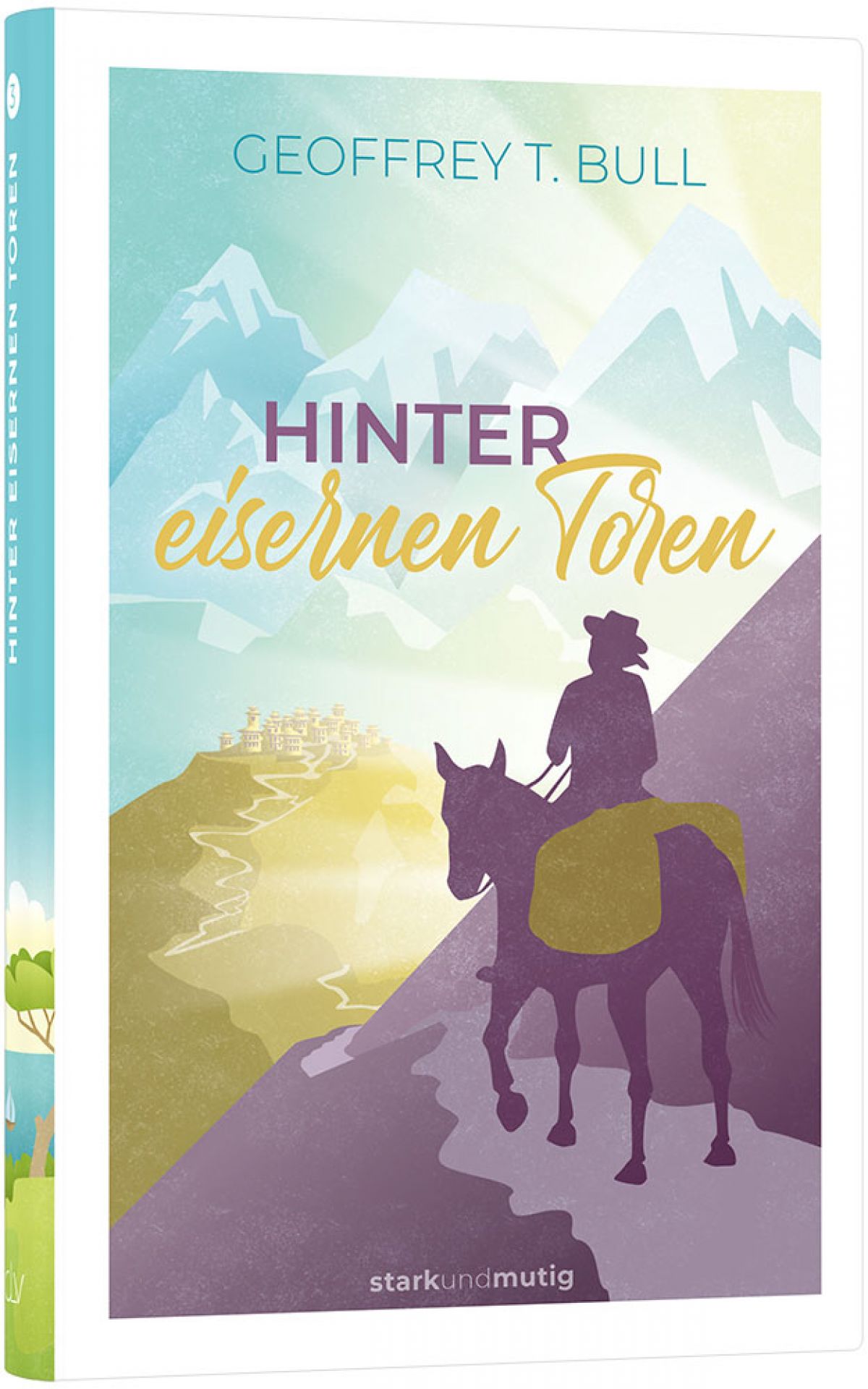 Hinter eisernen Toren, Bull - Buch