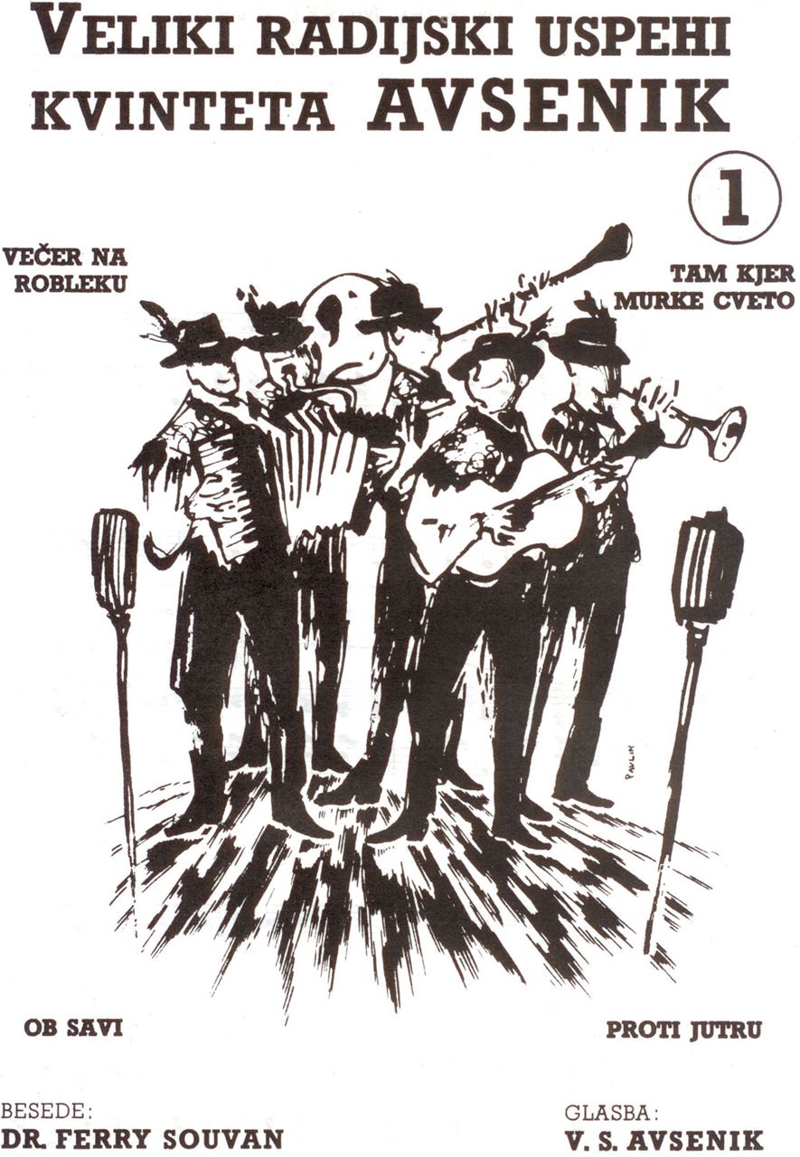 Die größten Radio-Erfolge Quintetts Avsenik 1 Die größten Radio-Erfolge Quintetts Avsenik 1