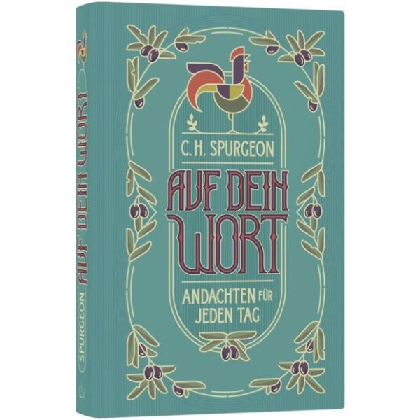Auf dein Wort - Andachten, Spurgeon (neue Auflage) Auf dein Wort - Andachten, Spurgeon (neue Auflage)