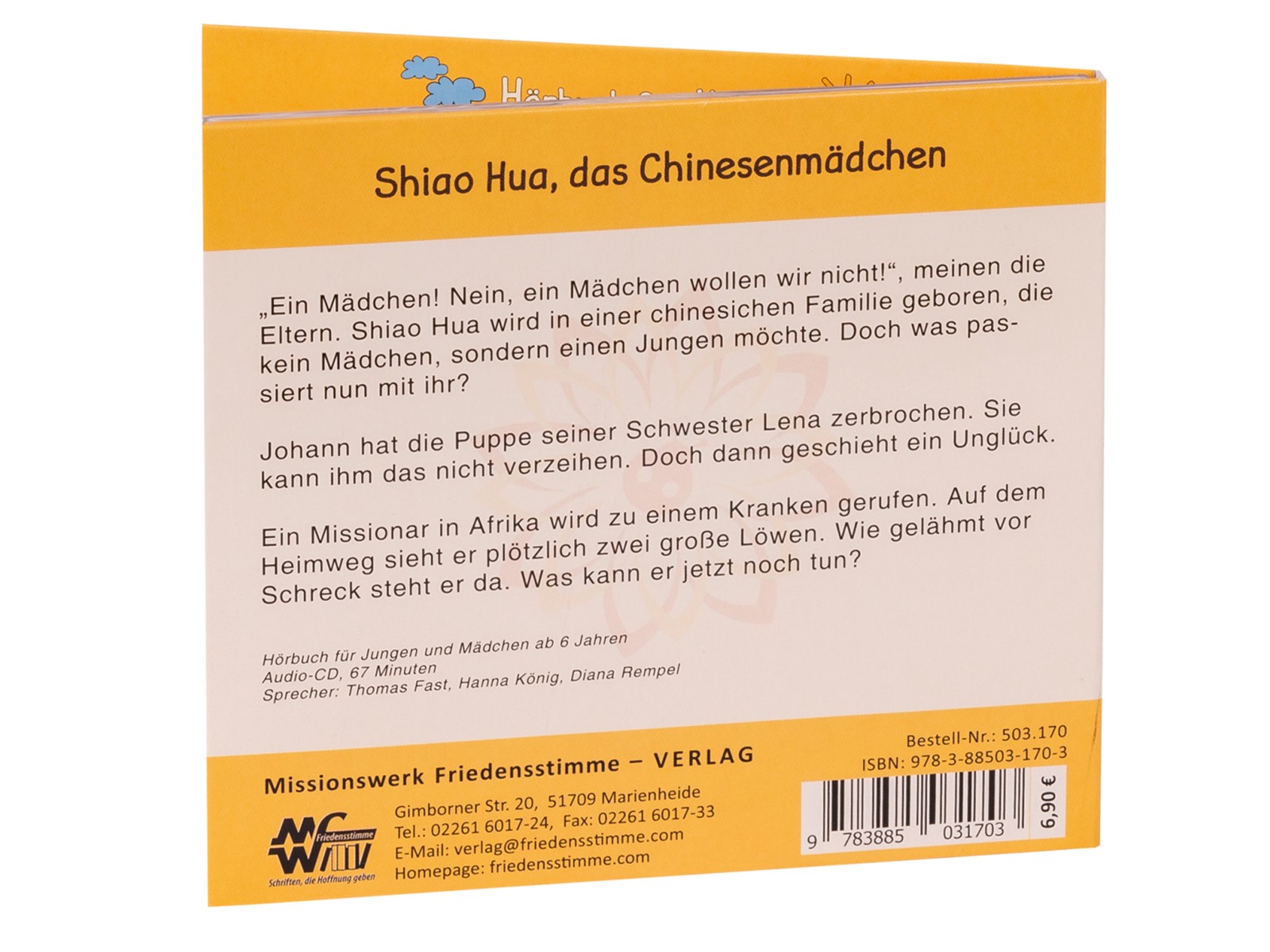 Hörbuch CD - Shiao Hua, das Chinesenmädchen Hörbuch CD - Shiao Hua, das Chinesenmädchen