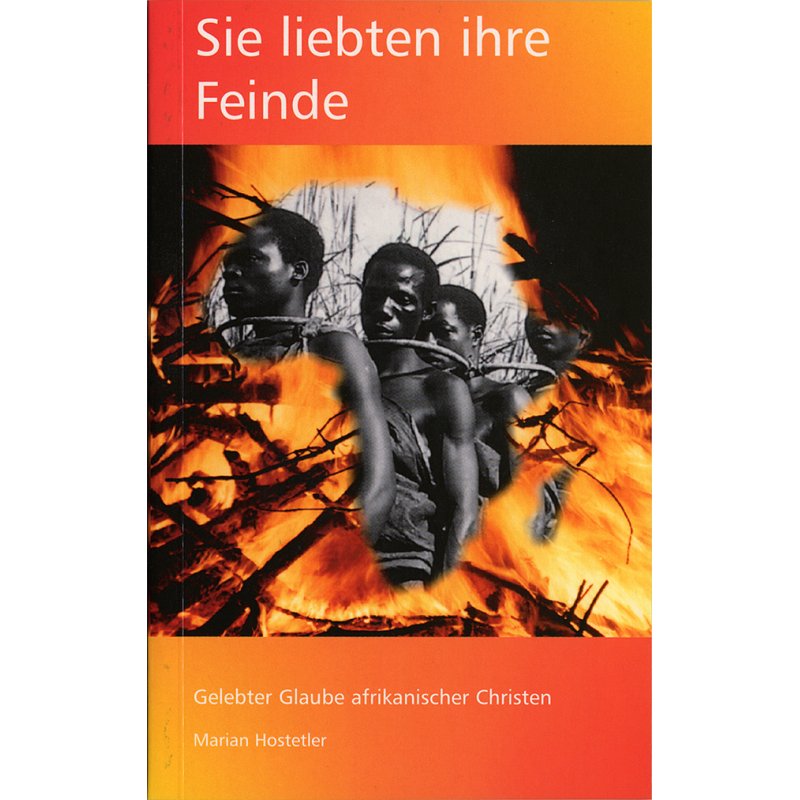 Sie liebten ihre Feinde, Hostetler - Buch