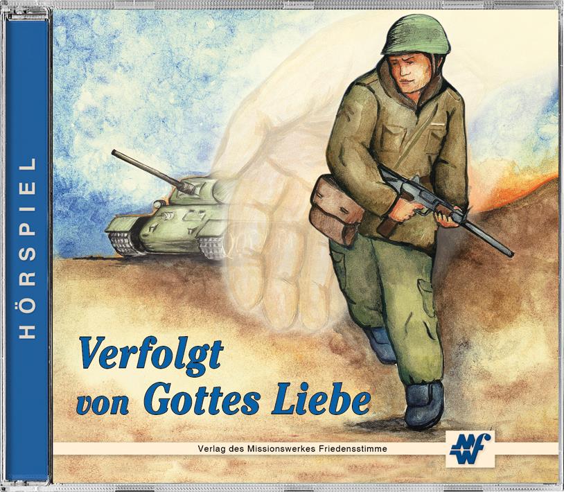 Verfolgt von Gottes Liebe - HörspielCD Verfolgt von Gottes Liebe - HörspielCD