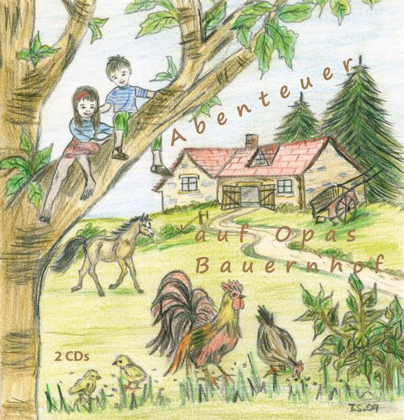 Abenteuer auf Opas Bauernhof - Hörspiel - 2 CDs Abenteuer auf Opas Bauernhof - Hörspiel - 2 CDs