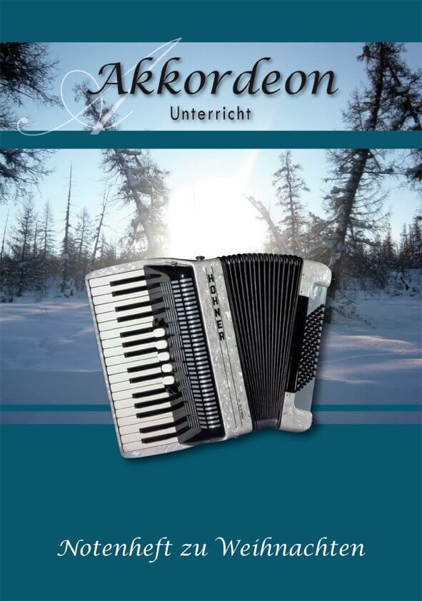 Akkordeon Unterricht Notenheft zu Weihnachten, Pettker Akkordeon Unterricht Notenheft zu Weihnachten, Pettker