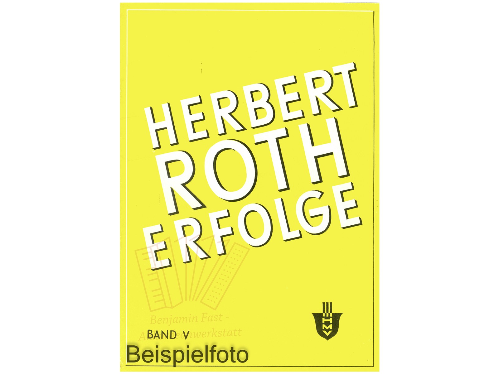 Herbert Roth Erfolge 5 - Antiquariat