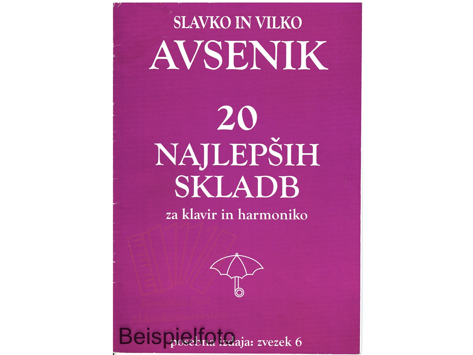 Die "20 schönsten Musikstücke" von S&V Avsenik / Heft Nr. 6 - Antiquariat