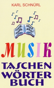 Musik Taschen Wörterbuch, Schnürl Musik Taschen Wörterbuch, Schnürl