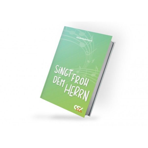Singt froh dem Herrn! - Liederbuch Singt froh dem Herrn! - Liederbuch