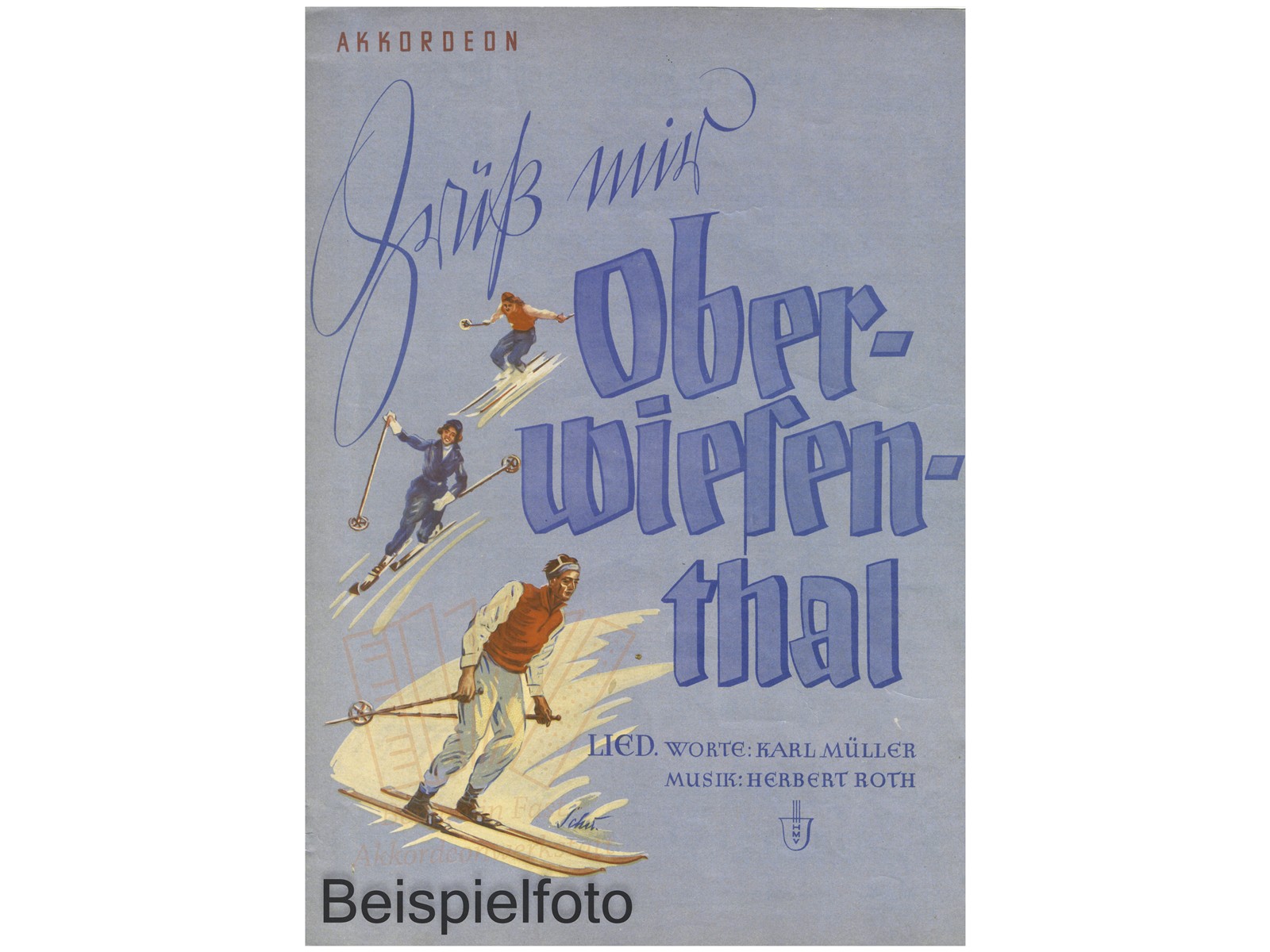 Grüß' mir Oberweisenthal, Einzelausgabe - Antiquariat Grüß' mir Oberweisenthal, Einzelausgabe - Antiquariat