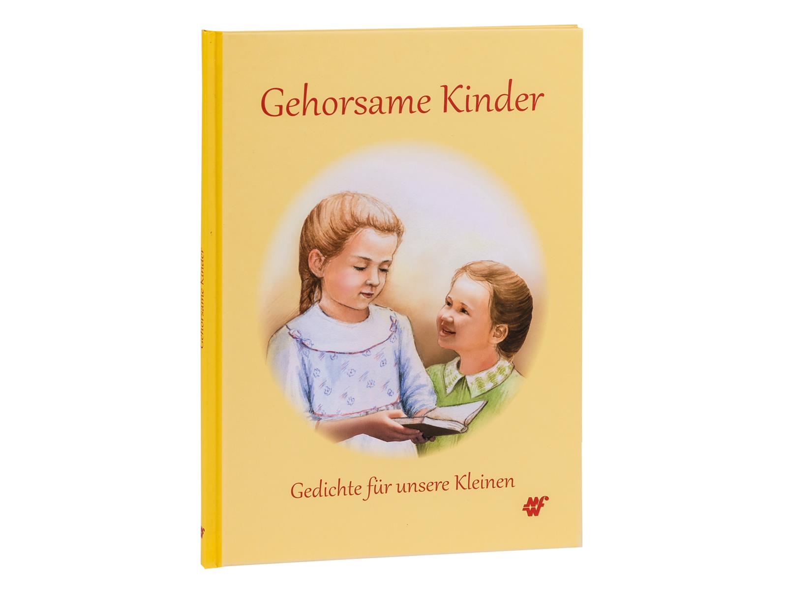 Gedichtebuch: Gehorsame Kinder Gedichtebuch: Gehorsame Kinder