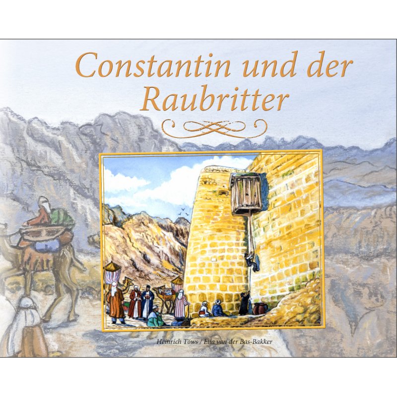 Constantin und der Raubritter, Töws - Buch