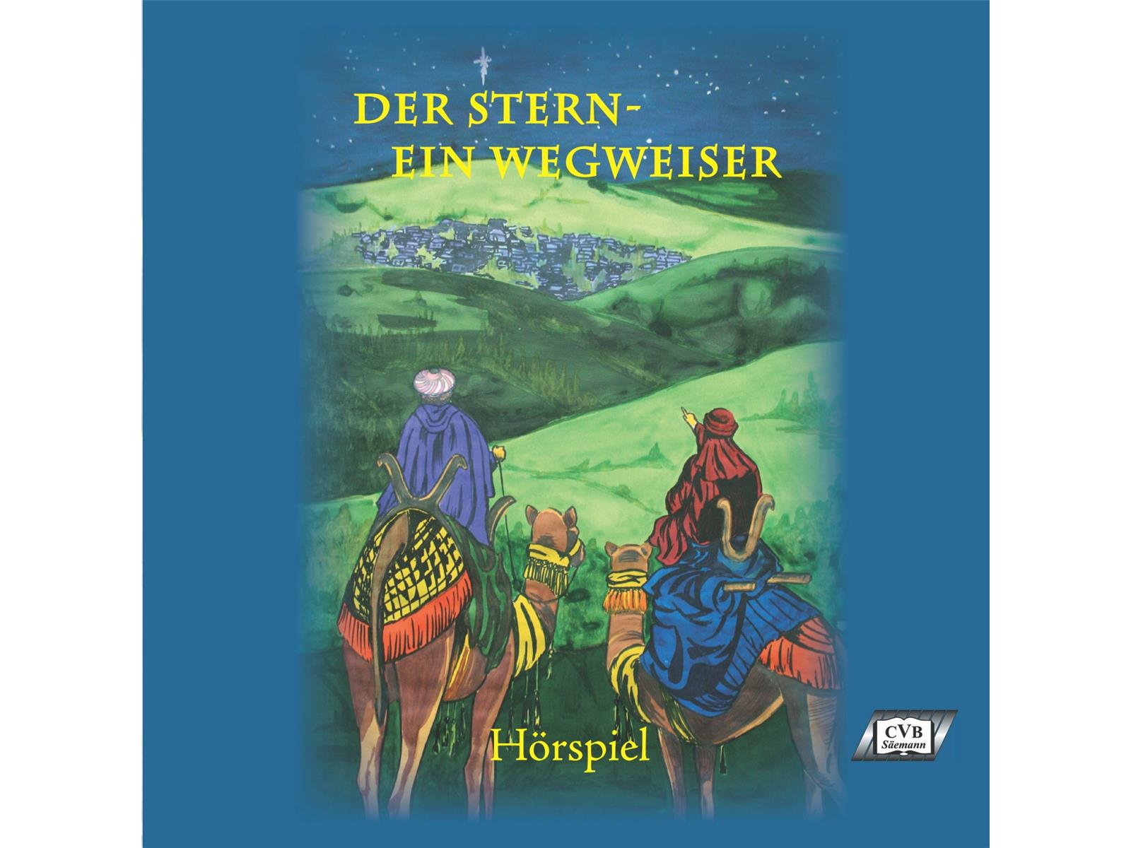 Der Stern - Ein Wegweiser, Hörspiel - CD