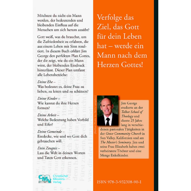 Ein Mann nach dem Herzen Gottes werden Ein Mann nach dem Herzen Gottes werden