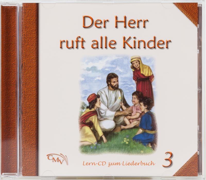 Der Herr ruft alle Kinder 3 CD