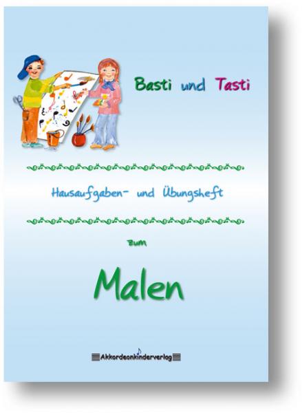 Hausaufgaben- und Übungsheft 1 "Malen" Hausaufgaben- und Übungsheft 1 "Malen"