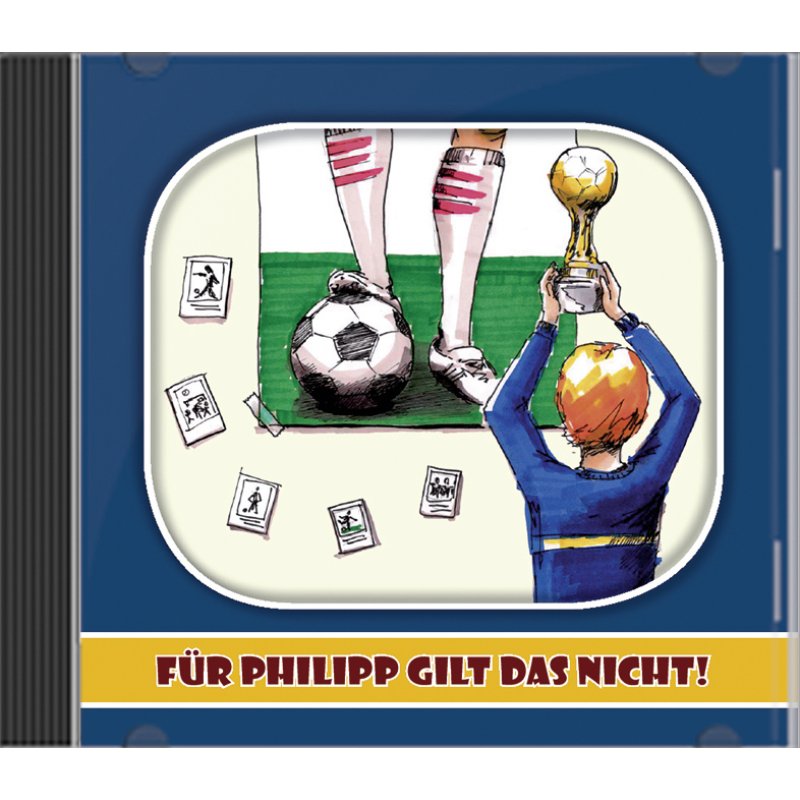 Für Philipp gilt das nicht