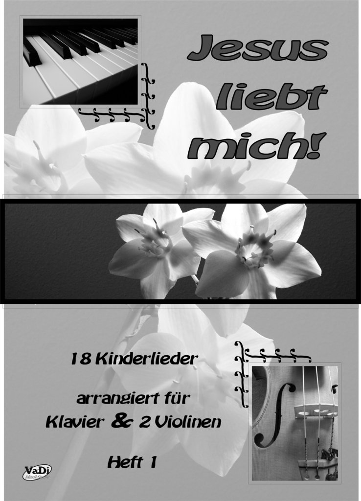 Jesus liebt mich Band 1 - Noten Jesus liebt mich Band 1 - Noten + CD