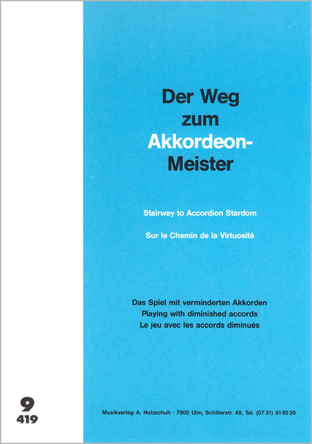 Der Weg zum Akkordeonmeister 9 Der Weg zum Akkordeonmeister 9