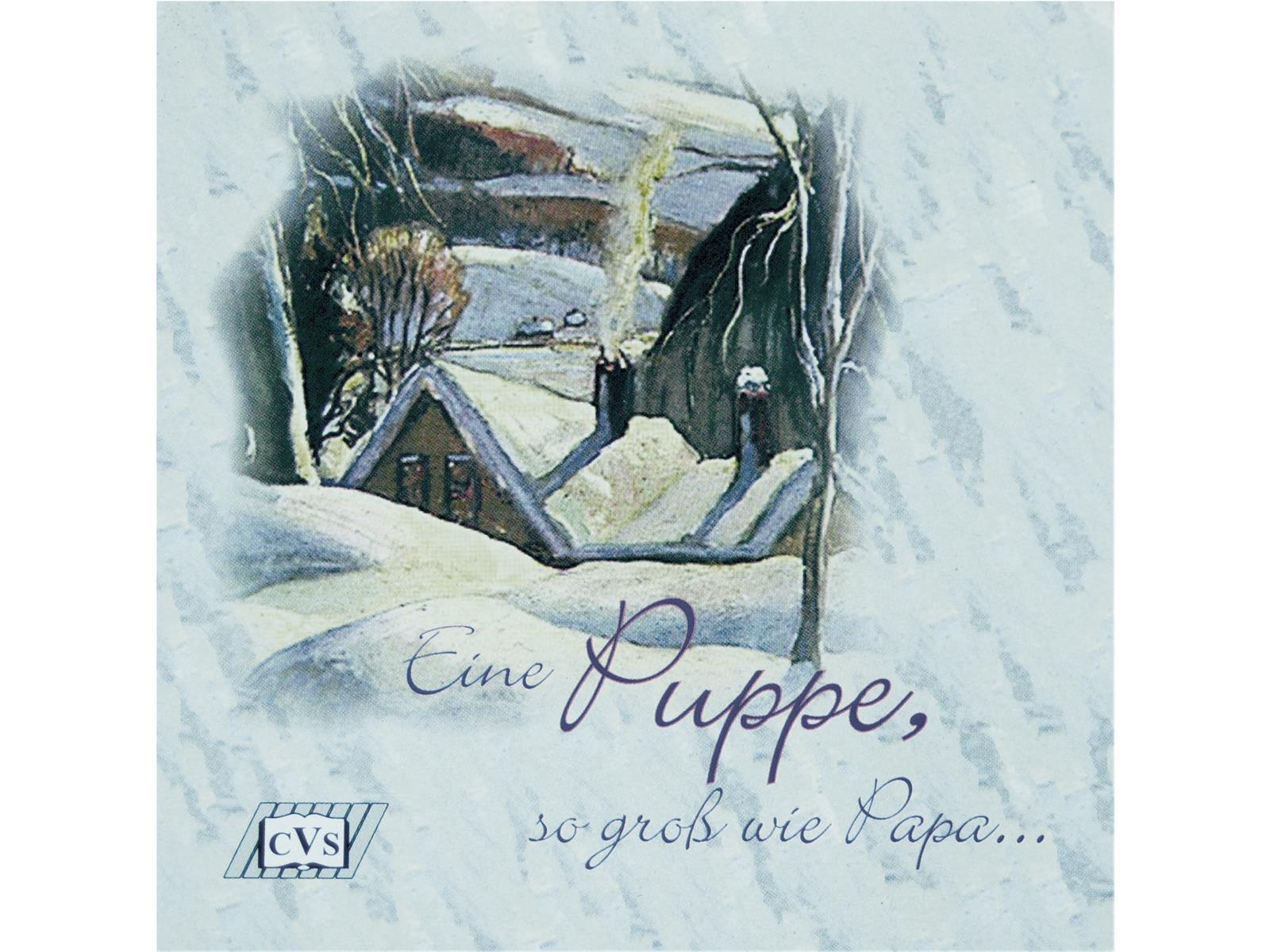 Eine Puppe, so groß wie Papa..., Hörspiel - CD Eine Puppe, so groß wie Papa..., Hörspiel - CD