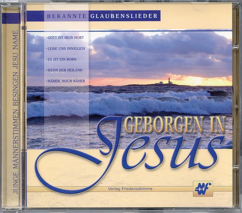 Geborgen in Jesus - CD Geborgen in Jesus - CD